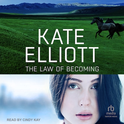 The Law of Becoming – omslag til lydbogen af Kate Elliott