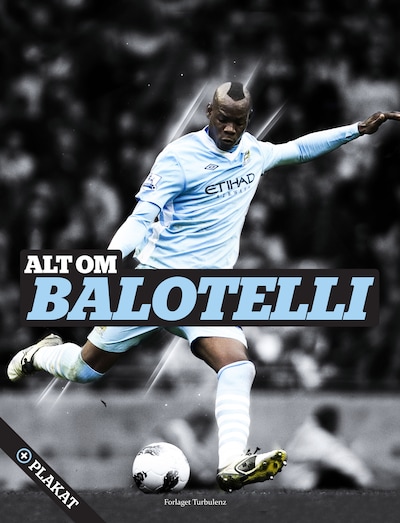 Alt om Balotelli – omslag til lydbogen af Steffen Gronemann