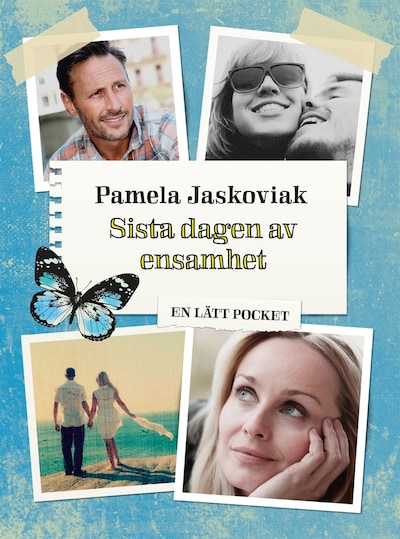 Sista dagen av ensamhet (lättläst)