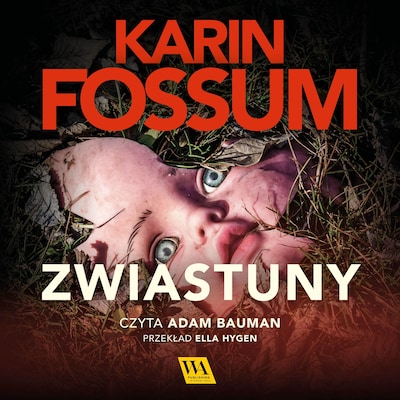 Zwiastuny – okładka audiobooka, autor Karin Fossum