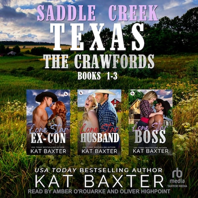 Saddle Creek, TX: The Crawfords Box Set #1 – omslag til lydbogen af Kat Baxter