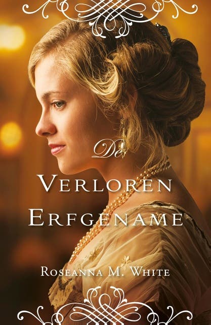 De verloren erfgename – omslag van het luisterboek van Roseanna M. White