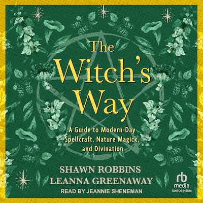 The Witch's Way – omslag til lydbogen af Shawn Robbins, Leanna Greenaway