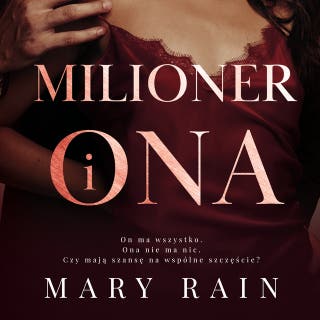 Milioner i ona – okładka audiobooka, autor Mary Rain