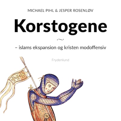 Korstogene – omslag til lydbogen af Michael Pihl, Jesper M. Rosenløv