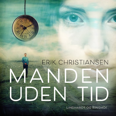 Manden uden tid – omslag til lydbogen af Erik Christiansen