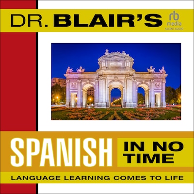 Dr. Blair's Spanish in No Time – omslag til lydbogen af Robert Blair