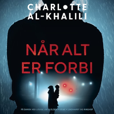 Når alt er forbi – omslag til lydbogen af Charlotte Al-Khalili