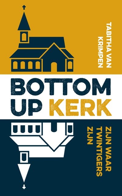 Bottom-up kerk: Zijn waar twintigers zijn – omslag van het luisterboek van Tabitha van Krimpen