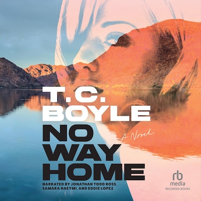 No Way Home – omslag til lydbogen af T.C. Boyle