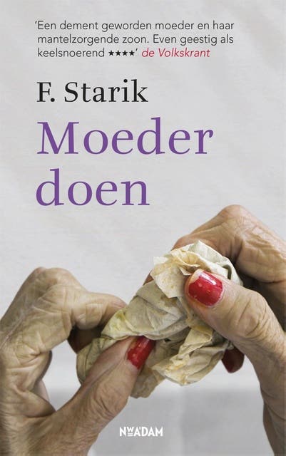 Moeder doen: liefde in tijden van zorg en ouderdom – omslag van het luisterboek van F. Starik