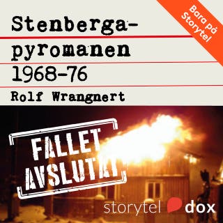 Stenbergapyromanen 1968-76