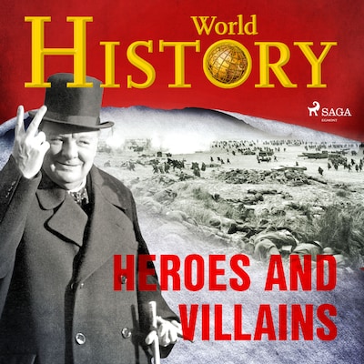 Heroes and Villains