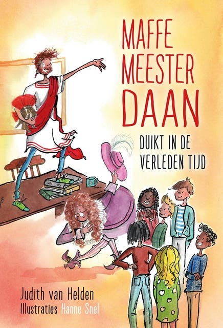 Maffe meester Daan duikt in de verleden tijd – omslag van het luisterboek van Judith van Helden