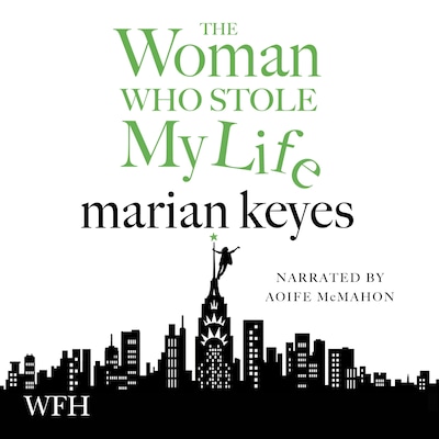 The Woman Who Stole My Life