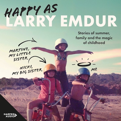 Happy As: a memoir of the magic of family from one of Australia's most popular TV personalities and Gold Logie award winner 2024