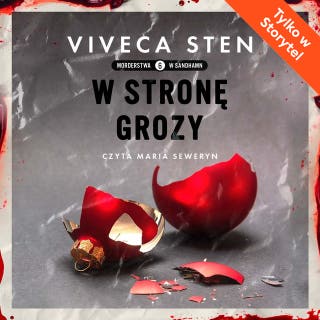 W strone grozy – okładka audiobooka, autor Viveca Sten