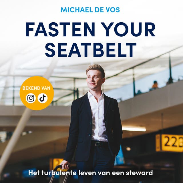Fasten Your Seatbelt: Het turbulente leven van een steward – omslag van het luisterboek van Michael De Vos