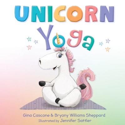 Unicorn Yoga – omslag til lydbogen af Gina Cascone, Bryony Williams Sheppard