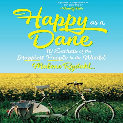 Happy as a Dane – omslag til lydbogen af Malene Rydahl
