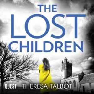 The Lost Children – okładka audiobooka, autor Theresa Talbot
