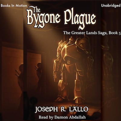 Bygone Plague, The