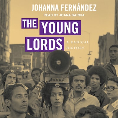 The Young Lords – omslag til lydbogen af Johanna Fernández
