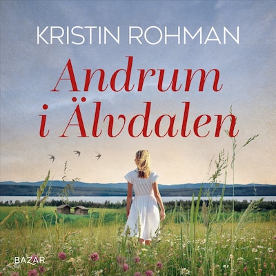 Andrum i Älvdalen – omslag till ljudboken av Kristin Rohman