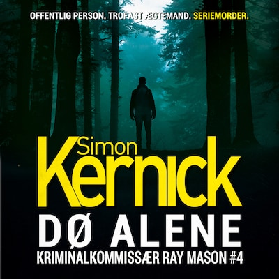 Dø alene – omslag til lydbogen af Simon Kernick