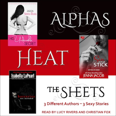 Alphas Heat The Sheets – omslag til lydbogen af Shayla Black, Jenna Jacob, Isabella LaPearl