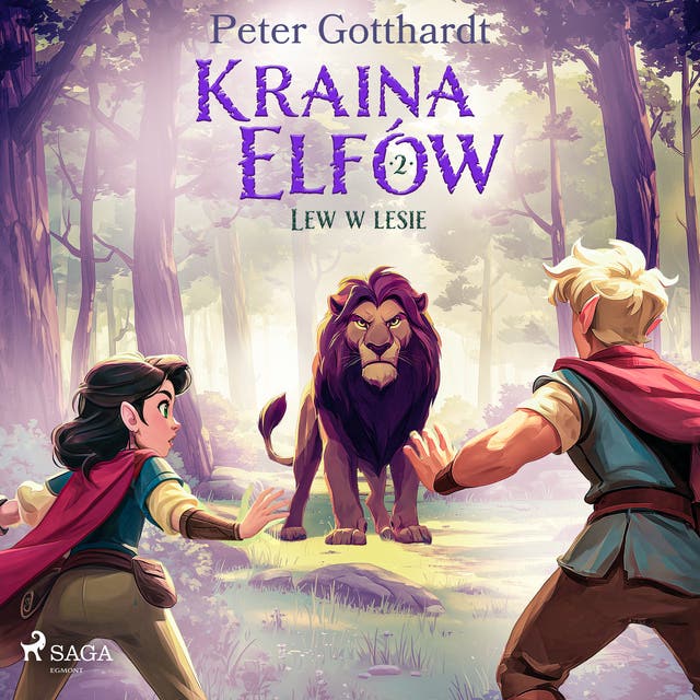 Kraina Elfów 2 – Lew w lesie – okładka audiobooka, autor Peter Gotthardt
