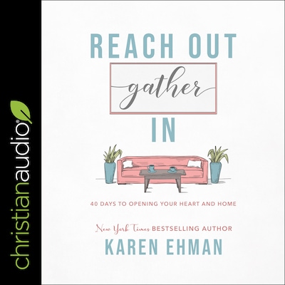 Reach Out, Gather In – omslag til lydbogen af Karen Ehman