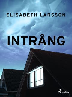 Intrång – omslag till ljudboken av Elisabet Larsson