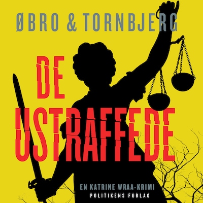De ustraffede – omslag til lydbogen af Øbro & Tornbjerg