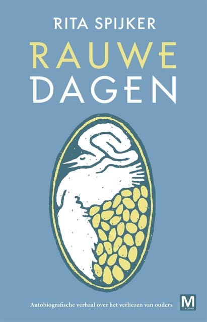 Rauwe dagen – omslag van het luisterboek van R.ita Spijker