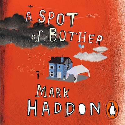 A Spot of Bother – omslag til lydbogen af Mark Haddon