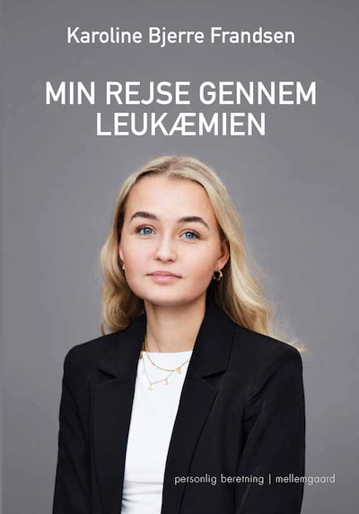 MIN REJSE GENNEM LEUKÆMIEN – omslag til lydbogen af Karoline Bjerre Frandsen