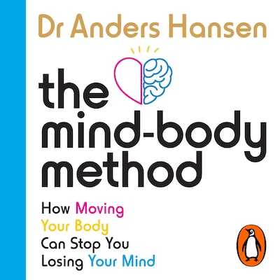 The Mind-Body Method – omslag til lydbogen af Dr Anders Hansen