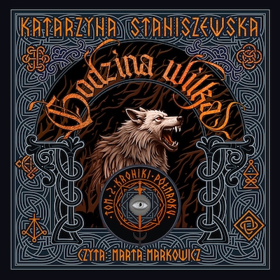 Godzina wilka – okładka audiobooka, autor Katarzyna Staniszewska
