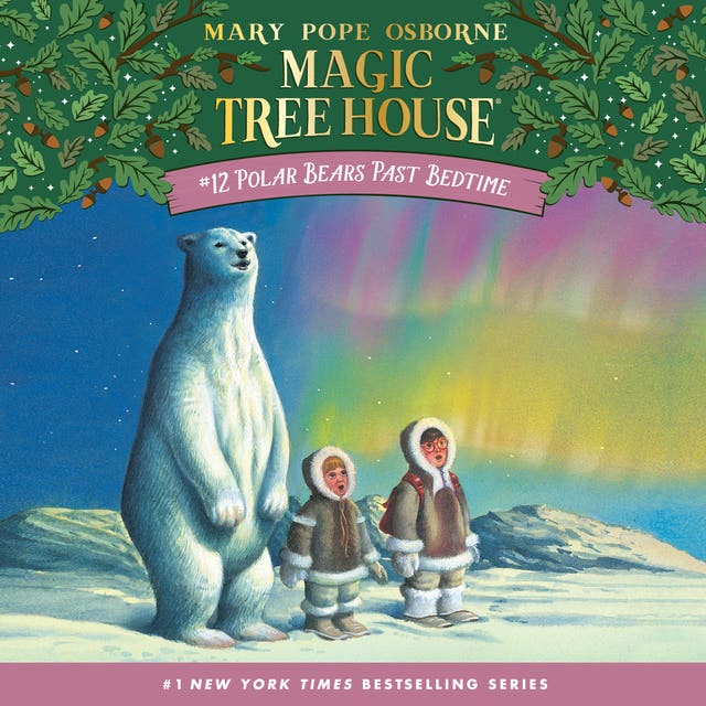 Polar Bears Past Bedtime – omslag til lydbogen af Mary Pope Osborne