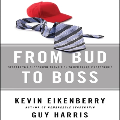 From Bud to Boss – omslag til lydbogen af Kevin Eikenberry, Guy Harris