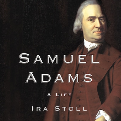 Samuel Adams – omslag til lydbogen af Ira Stoll