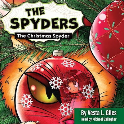 The Spyders: The Christmas Spyder – omslag til lydbogen af Vesta L. Giles