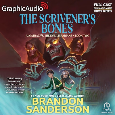 Alcatraz Versus The Scrivener's Bones [Dramatized Adaptation] – omslag til lydbogen af Brandon Sanderson