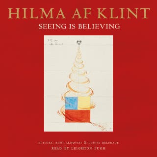 Hilma af Klint : Seeing is believing