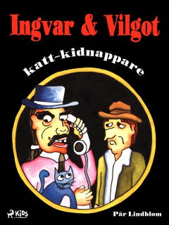 Ingvar & Vilgot, katt-kidnappare – omslag till ljudboken av Pär Lindblom