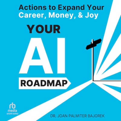 Your AI Roadmap – omslag til lydbogen af Joan Palmiter Bajorek