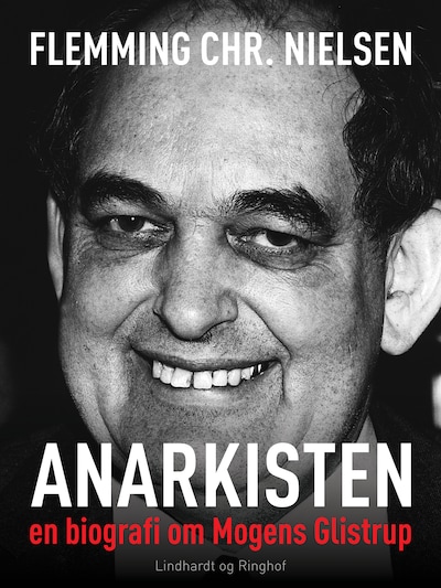 Anarkisten, en biografi om Mogens Glistrup – omslag til lydbogen af Flemming Chr. Nielsen
