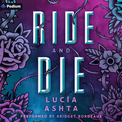 Ride and Die: A Paranormal Romance – omslag til lydbogen af Lucía Ashta