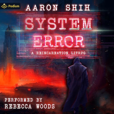 System Error – omslag til lydbogen af Aaron Shih
